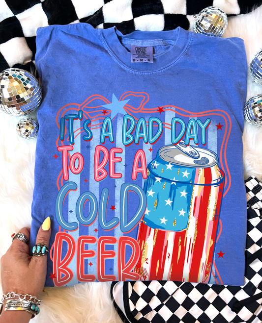 Bad Day to be a Beer Tee WS